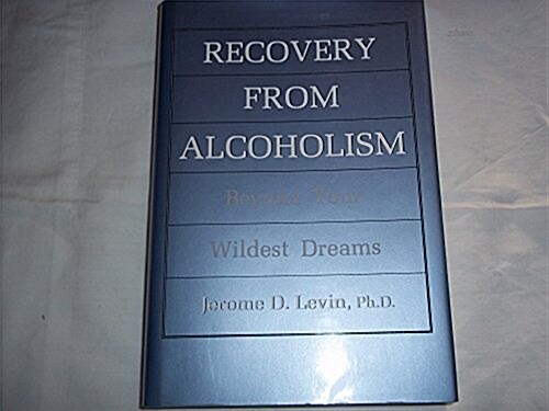 Recovery from Alcholism (Hardcover)