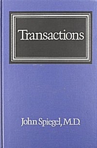 Transactions: The Interplay Between Individual, Family, and Society (Hardcover)