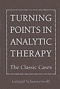 Turning Point in Analytic Ther (Hardcover)