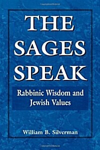 The Sages Speak (Hardcover)