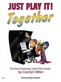 Just Play It! Together (Paperback)