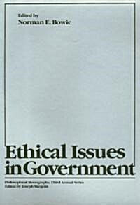 Ethical Issues in Government (Hardcover)