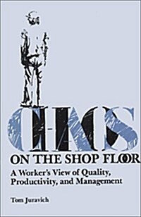 Chaos on the Shop Floor (Paperback)