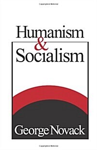 Humanism and Socialism (Paperback)
