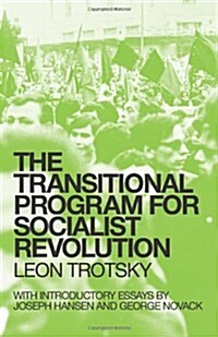 The Transitional Program for Socialist Revolution (Paperback, 3, Revised)