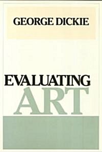 Evaluating Art (Paperback)