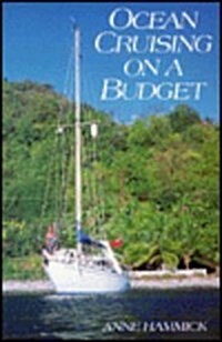 Ocean Cruising on a Budget (Paperback)