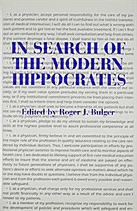 In Search of the Modern Hippocrates (Hardcover, 1st)