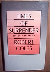 Times of Surrender (Hardcover, 1st)