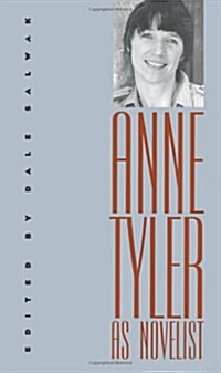 Anne Tyler as Novelist (Paperback)