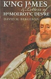 King James & Letters of Homoerotic Desire (Hardcover)