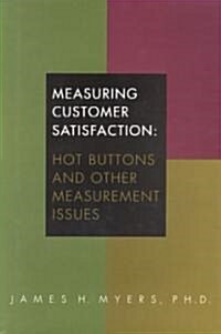 Measuring Customer Satisfaction (Hardcover)