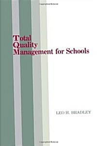 Total Quality Management for Schools (Hardcover)