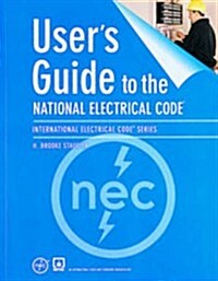 Users Guide To The National Electrical Code (Paperback)