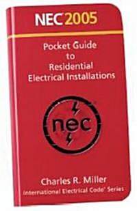NEC 2005 Pocket Guide To Residential Electrical Installations (Paperback)