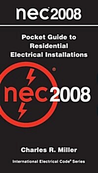 NEC 2008 Pocket Guide to Residential Electrical Installations (Paperback, 1st, POC)