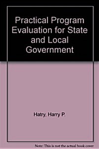 Practical Program Evaluation for State and Local Governments (Paperback, 2)