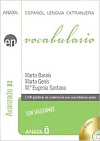 Anaya Ele En Collection: Vocabulario - Nivel Avanzado B2 Con Soluciones + CD (Paperback)