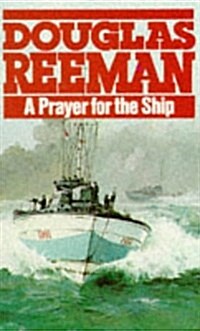 A Prayer for the Ship (Paperback)