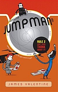 Jumpman Rule Two: Dont Even Think About It (Paperback)