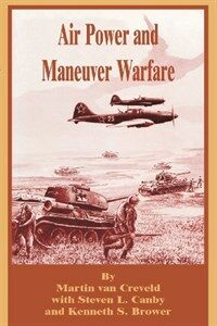 Air power and maneuver warfare