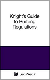 Knights Guide to Building Regulations (with Approved Docume (Paperback)