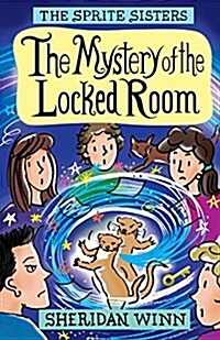 The Sprite Sisters: The Mystery of the Locked Room (Vol 8) (Paperback)