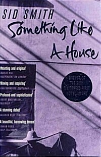 Something Like a House (Paperback)