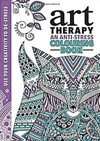 The Art Therapy Colouring Book (Paperback)