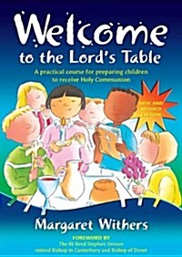 Welcome to the Lords Table (Paperback, 3, Revised)