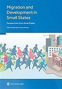 Migration and Development: Perspectives from Small States (Paperback)