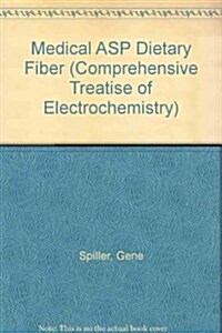 Medical Aspects of Dietary Fiber (Hardcover)