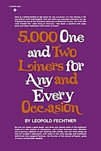 5,000 One and Two Liners for Any and Every Occasion (Paperback)