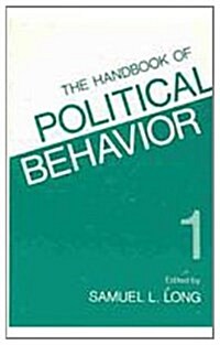 The Handbook of Political Behavior (Hardcover)