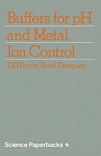 Buffers for Ph and Metal Ion Control (Paperback)