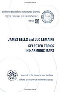 Selected Topics in Harmonic Maps (Paperback)