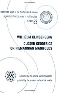 Closed Geodesics on Riemannian Manifolds (Paperback)