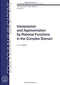 Interpolation and Approximation by Rational Functions in the Complex Domain (Paperback)