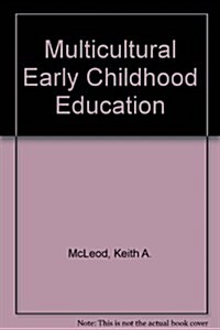 Multicultural Early Childhood Education (Paperback, Spiral)