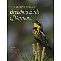 The Atlas of Breeding Birds of Vermont (Hardcover)