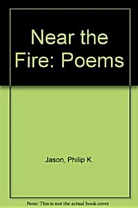 Near the Fire (Paperback)