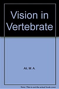 Vision in Vertebrates (Hardcover)