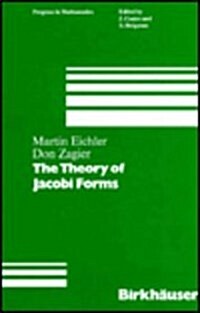 The Theory of Jacobi Forms (Hardcover)