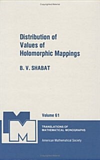 Distributions of Values of Holomorphic Mappings (Hardcover)