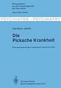 Die Picksche Krankheit (Hardcover)