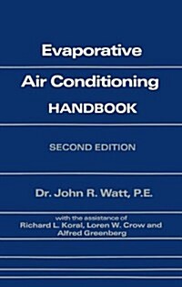 Evaporative Air Conditioning Handbook (Hardcover, 2 Revised edition)