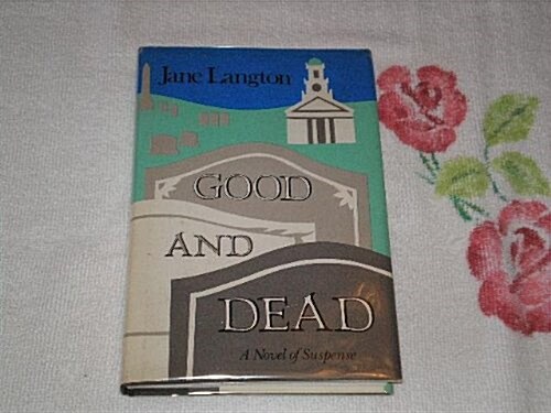 Good and Dead (Hardcover)