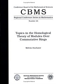 Topics in the Homological Theory of Modules over Commutative Rings (Paperback, Reprint)