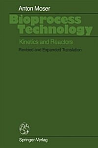Bioprocess Technology (Hardcover, Revised, Expanded)