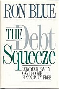 The Debt Squeeze (Hardcover)